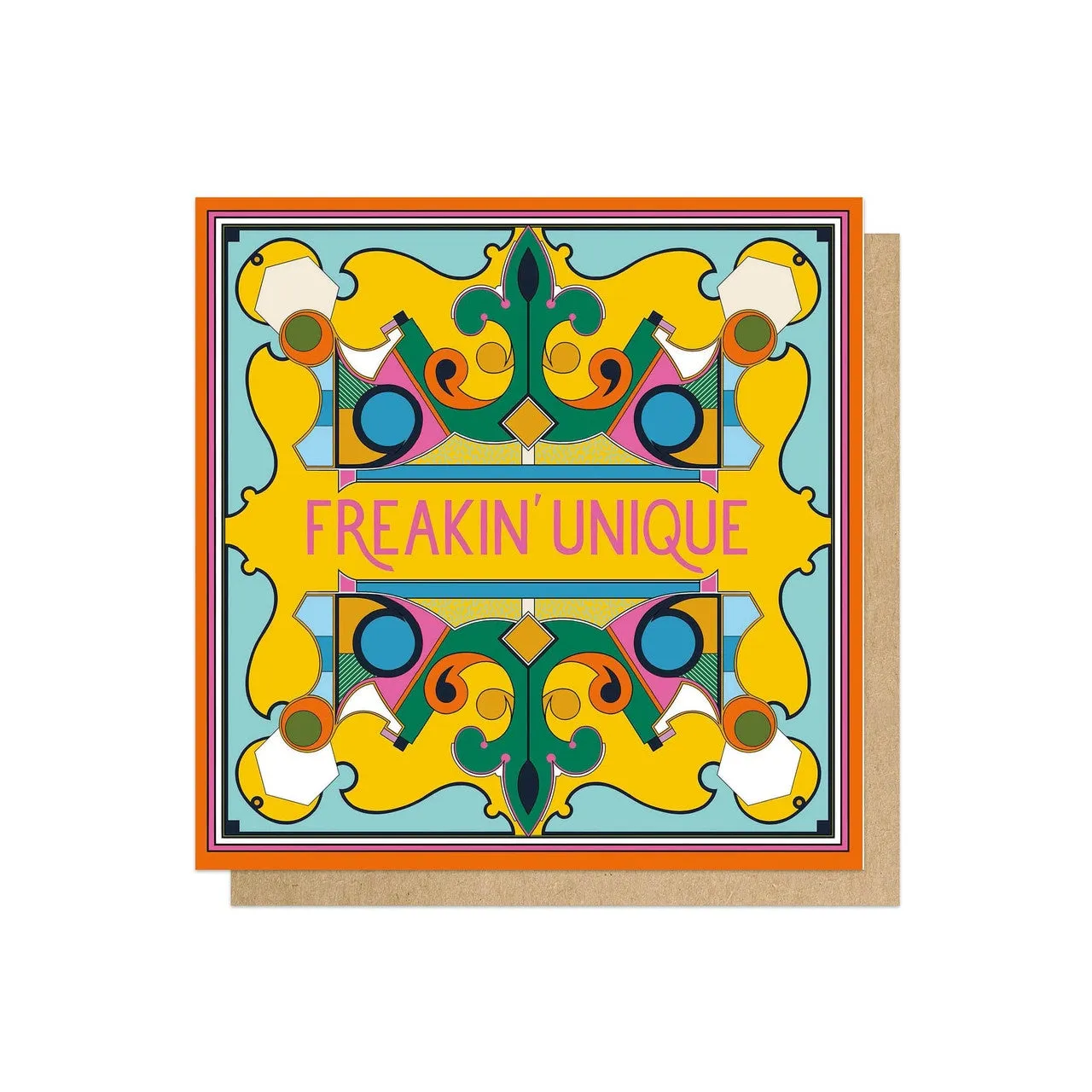 Freakin Unique Greetings Card