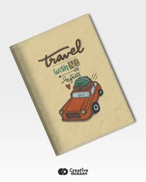 Passport Cover - Travel with no Regrets
